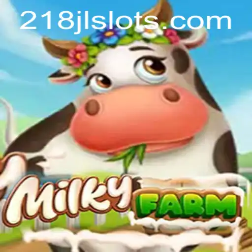 Unearthing the Charm of MilkyFarm: A Detailed Insight into the 218JL Experience