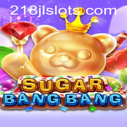 Discovering the Marvels of SUGARBANGBANG: The 218JL Experience