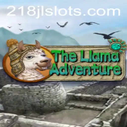 TheLlamaAdventure: A New Gaming Sensation Combined with '218JL' Intrigue